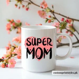 Super Mom Mug